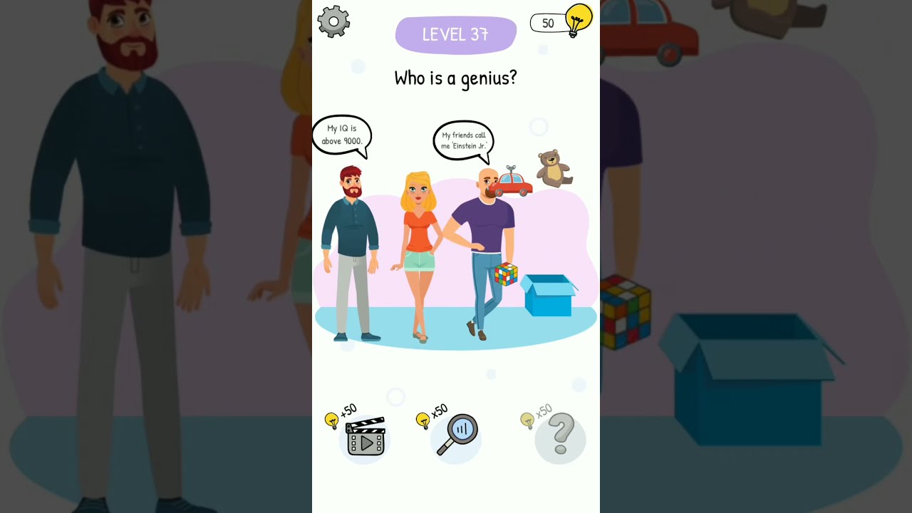 Who is? Level 37 Who is a genius.