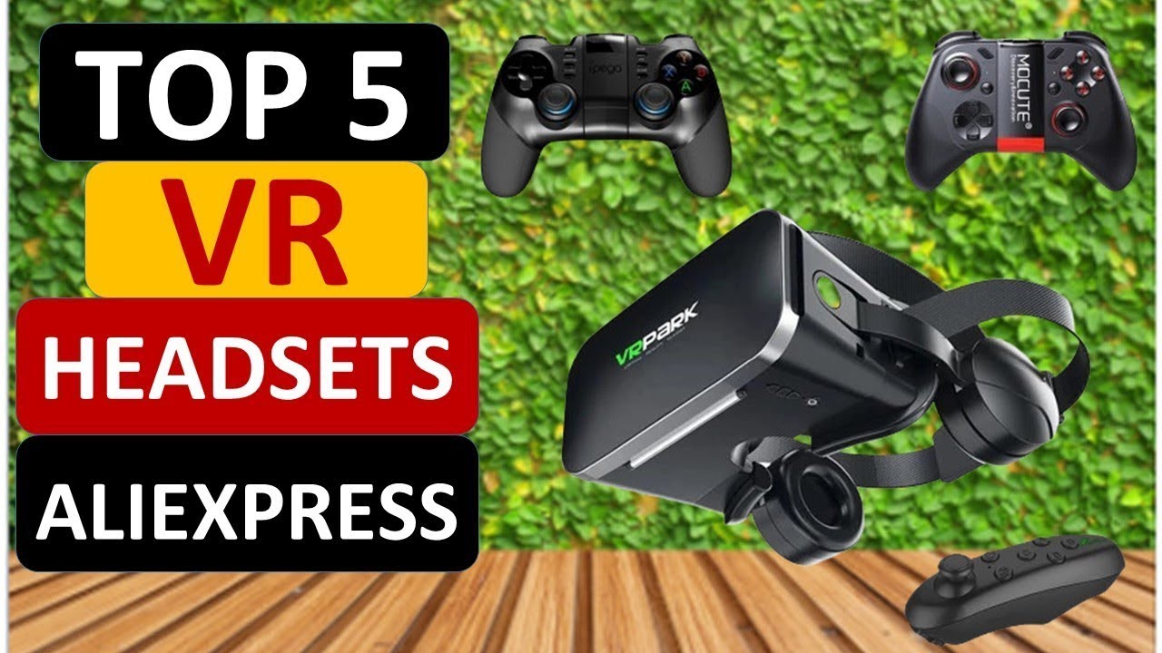 Top 5 Best VR Headsets Amazon & AliExpress