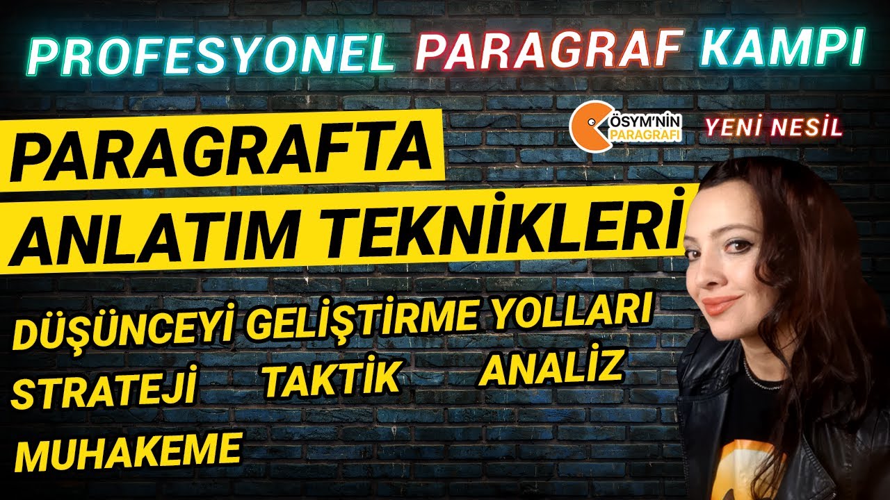 Paragrafta Anlatım Teknikleri, Düşünceyi Geliştirme Yolları | Profesyonel Paragraf Kampı #HaleHoca