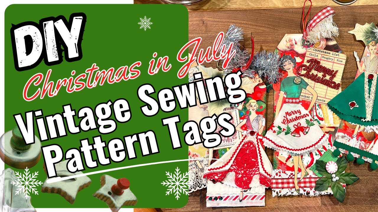 Vintage Sewing Pattern Christmas Lady Gift Card Tags ~ DIY Christmas in July Episode #4