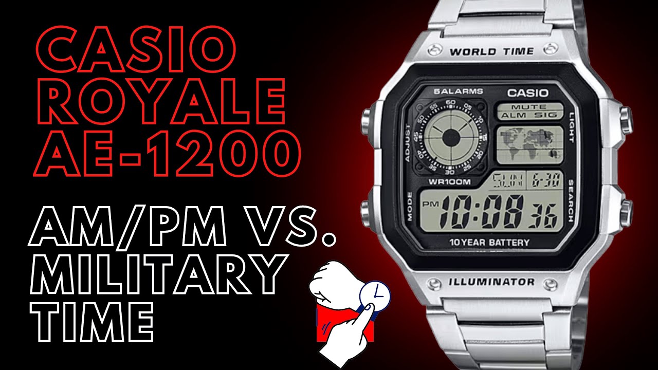 Как изменить формат времени с AM/PM на 24-часовой на Casio AE1200 Wh | 24-часовой военный режим п...
