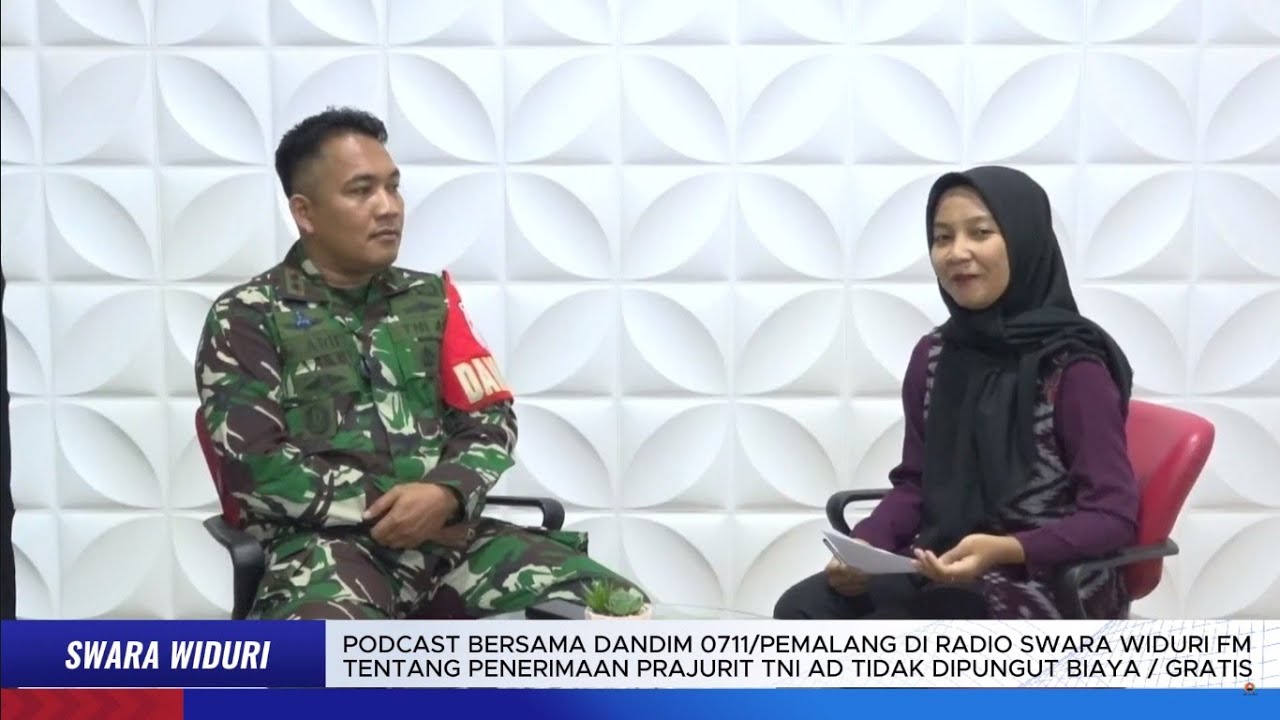 PODCAST DANDIM 0711/PEMALANG PENERIMAAN TNI AD GRATIS
