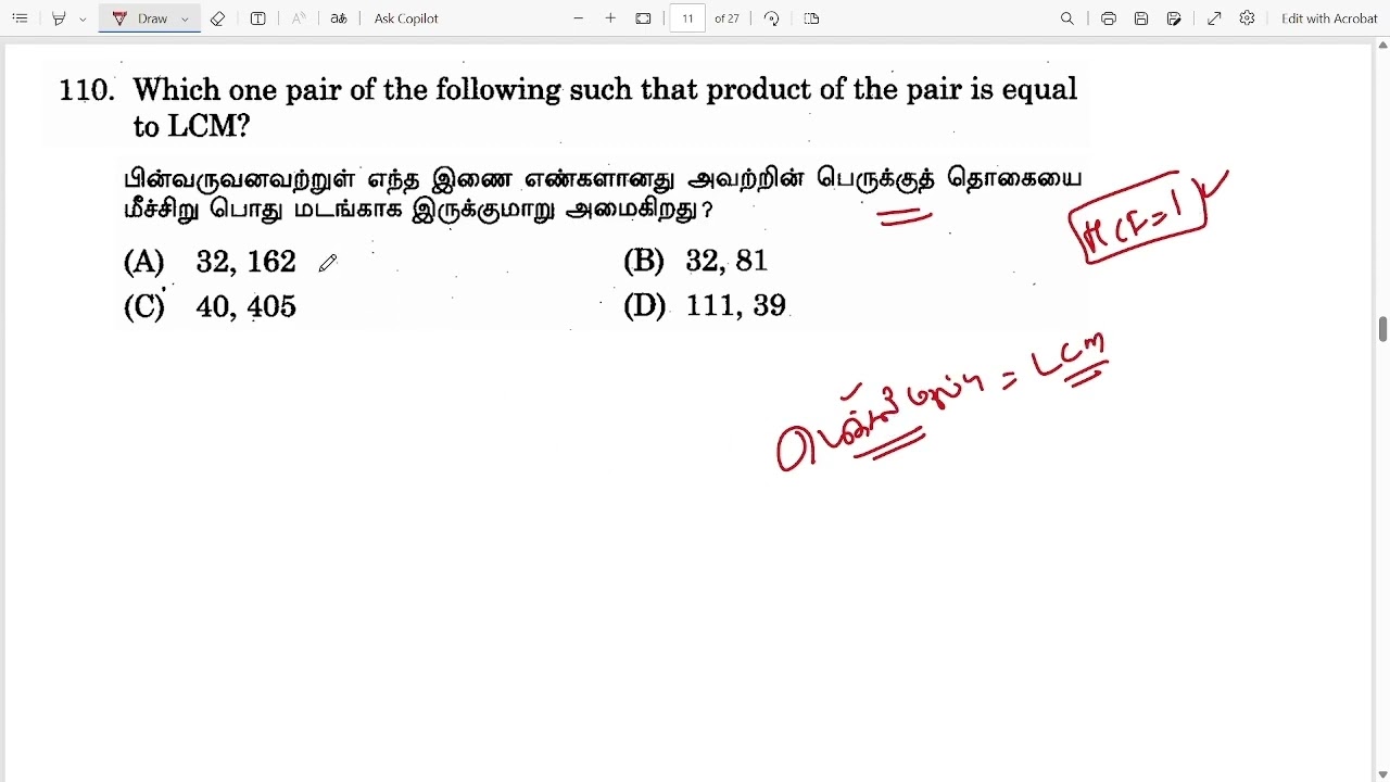Which one pair of the following such that product of the pair is equal to LCM?