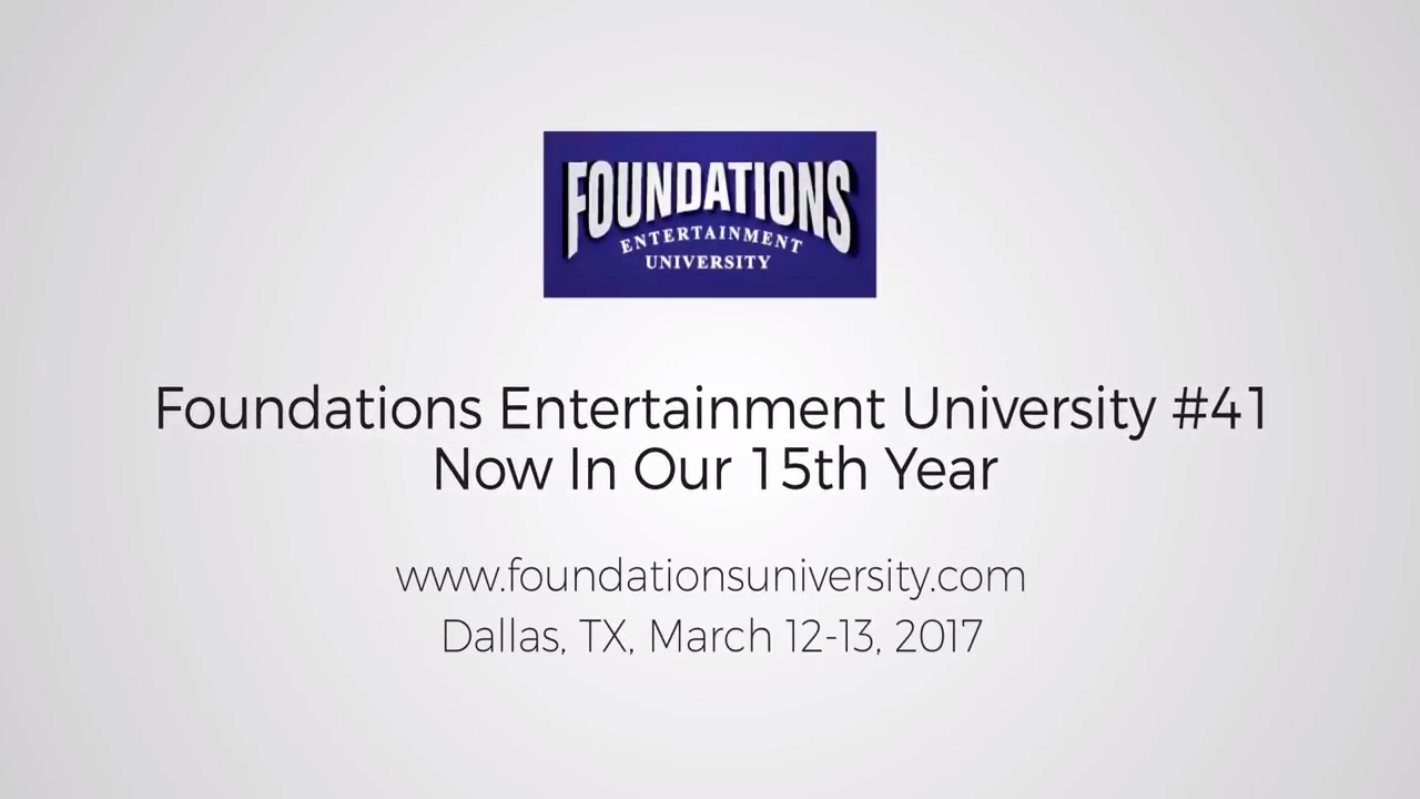 Foundations Entertainment University #41 with attendee testimonials