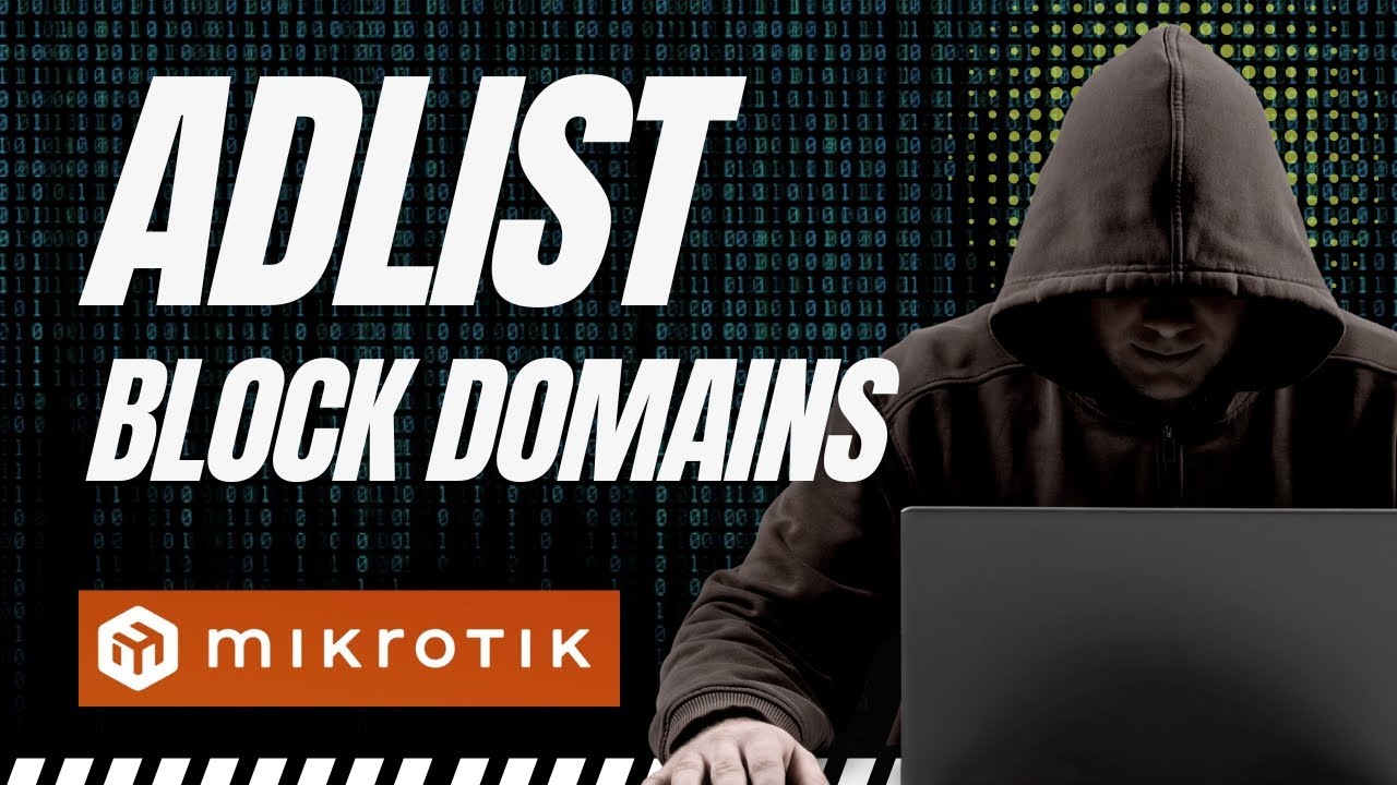 Adlist Mikrotik - Пошаговая лаборатория