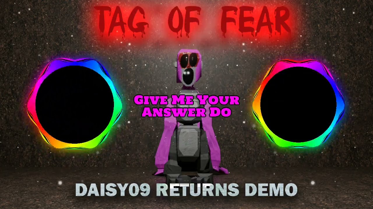 Give Me Your Answer Do (Tag Of Fear Chapter 3 OST)