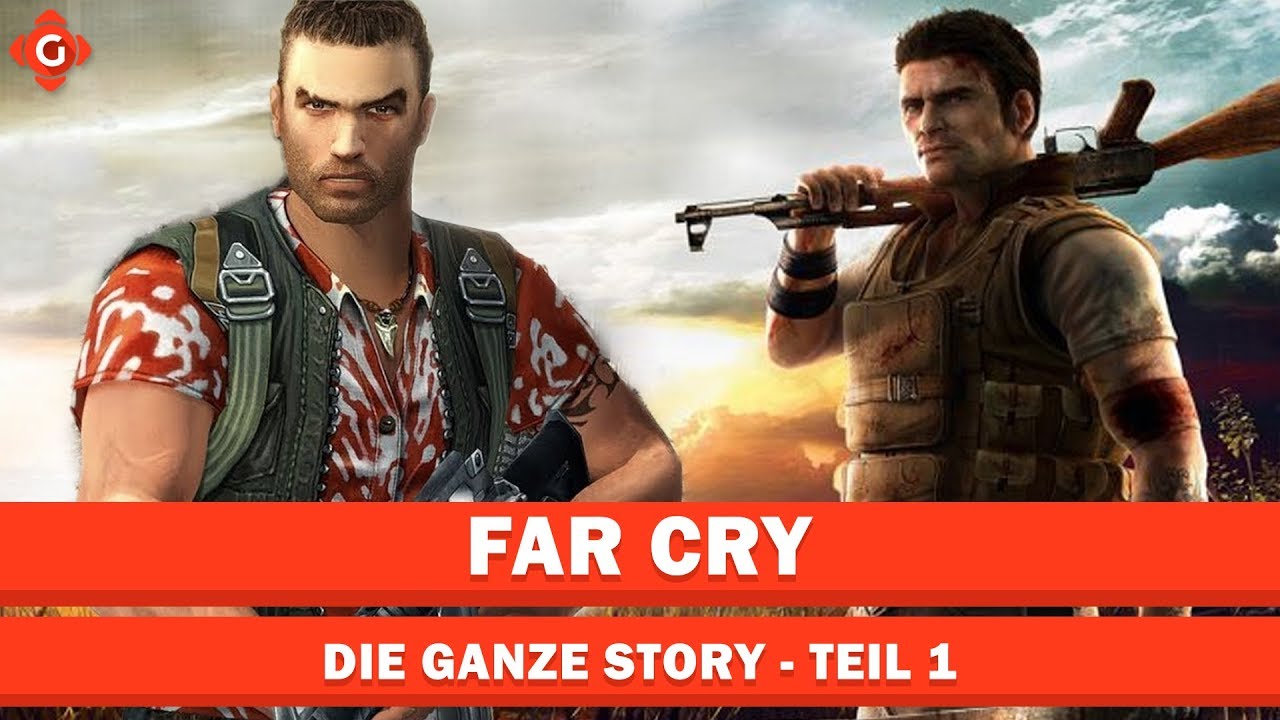 Far Cry: Die Ganze Story | Teil 1 - Welcome to the Jungle