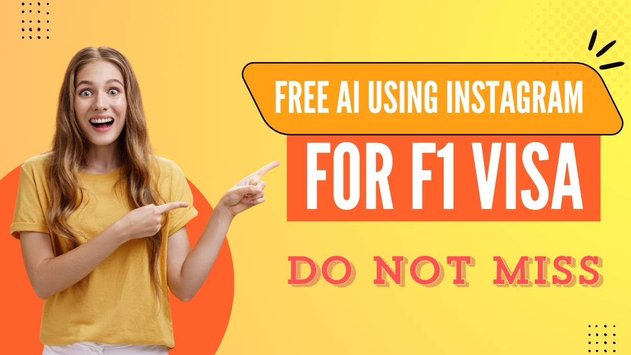 ChatGPT - DO NOT MISS FREE AI FOR F1 VISA | USE INSTAGRAM FOR F1 VISA
