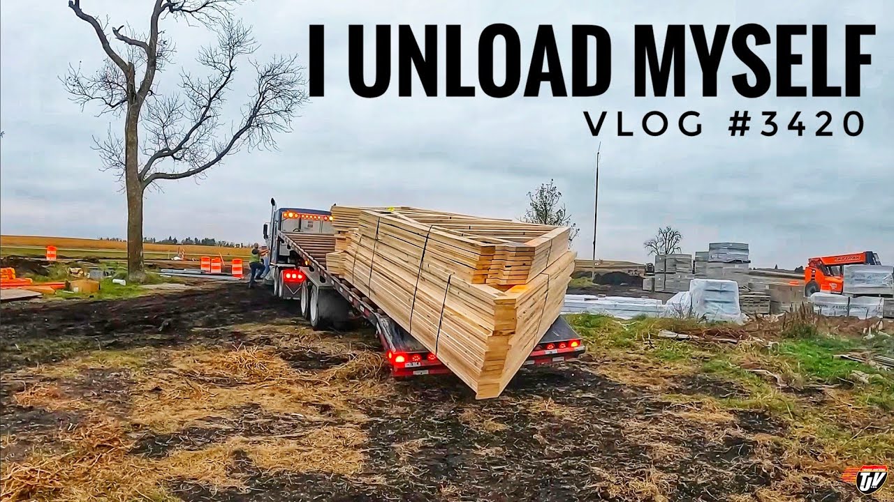 I UNLOAD MYSELF | My Trucking Life | Vlog #3420