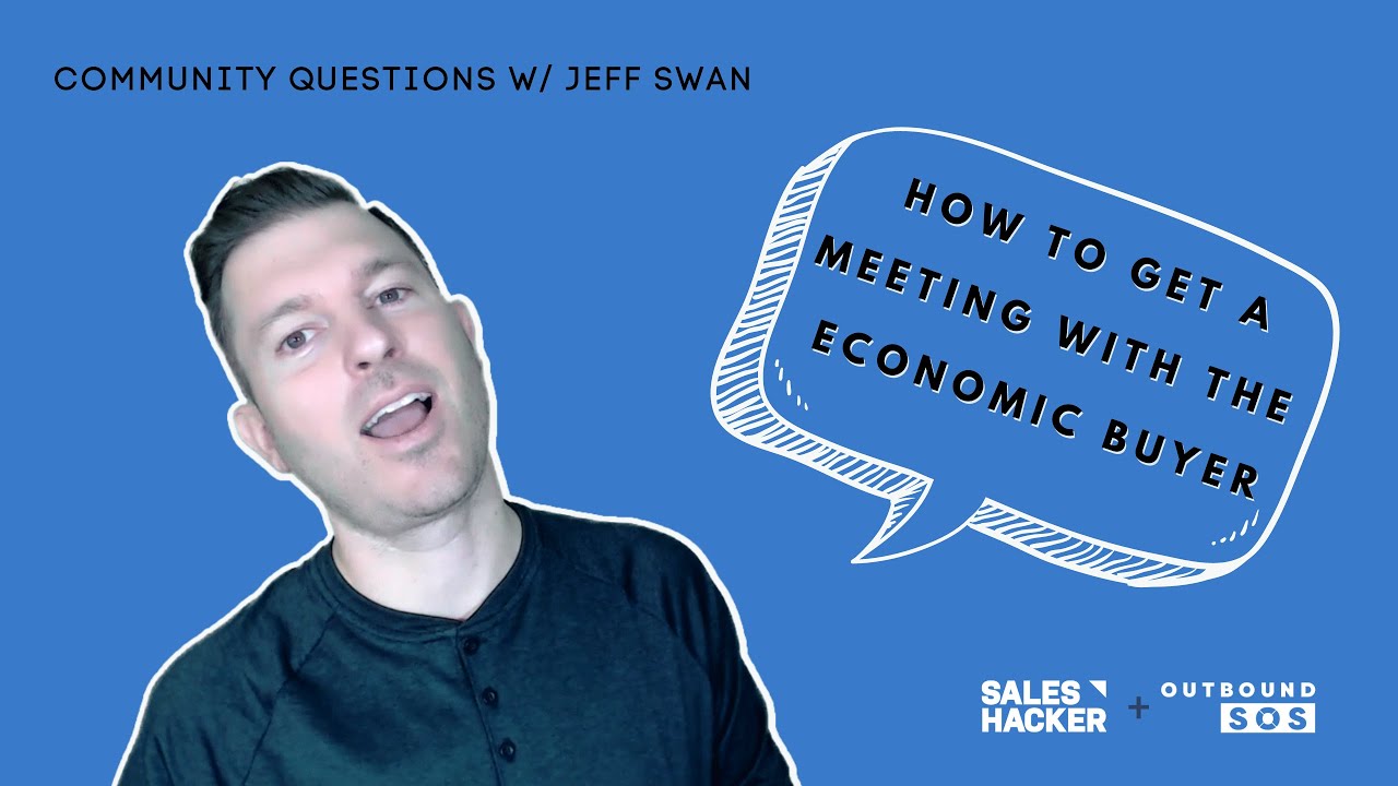 How to Get a Meeting with the Economic Buyer