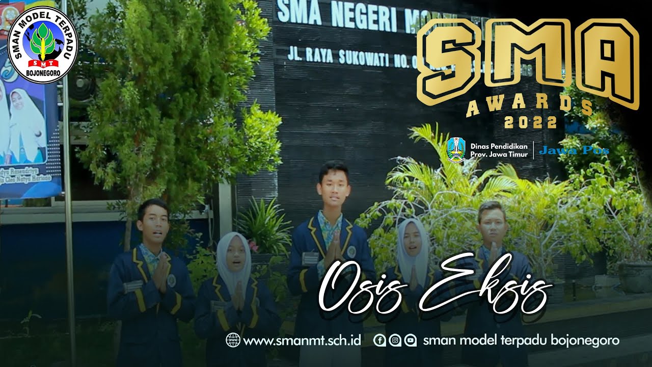 Jawa Pos SMA Awards 2022 - OSIS EKSIS - SMA Negeri Model Terpadu Bojonegoro
