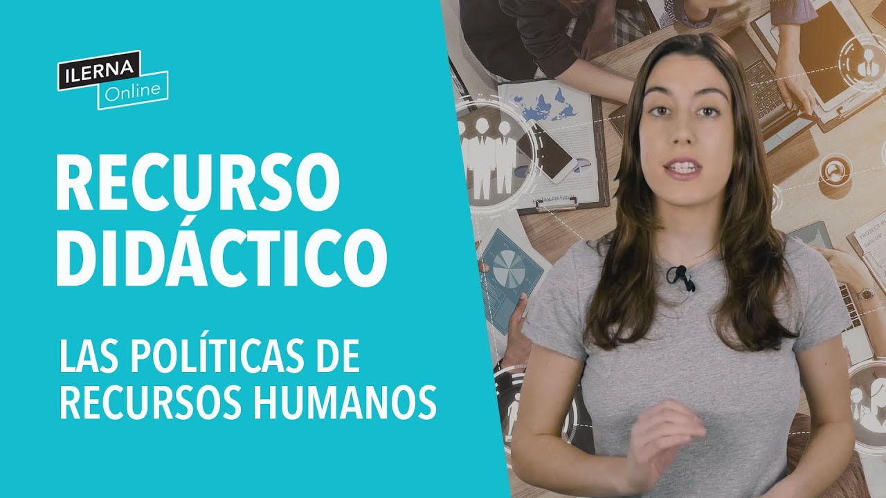 Las políticas de Recursos Humanos