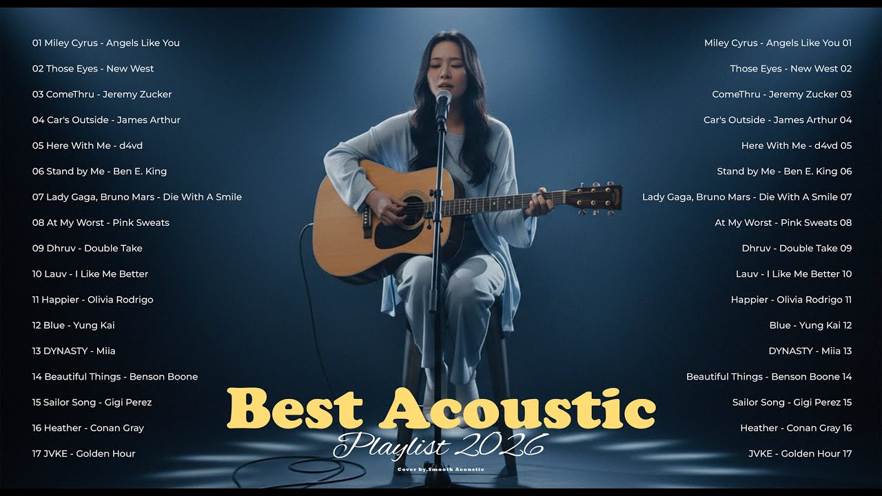 2026 Best Acoustic Playlist🔥🎵| New English Love Song That Touch Heart | Those Eyes, ComeThru
