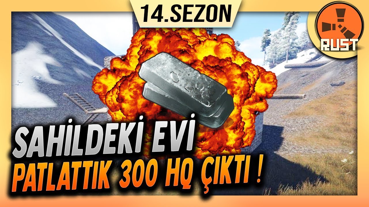 SAHİL EVİNİ PATLATTIK ! 300 HQ ÇIKTI - RUST HAYATTA KALMA