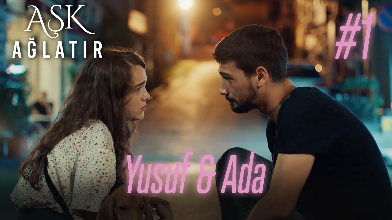 Ada & Yusuf En Sevilenler (Part 1)