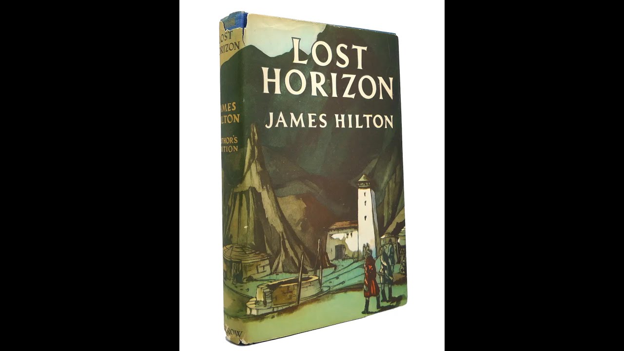 Plot summary, &ldquo;Lost Horizon&rdquo; by James Hilton in 5 Minutes - Book Review
