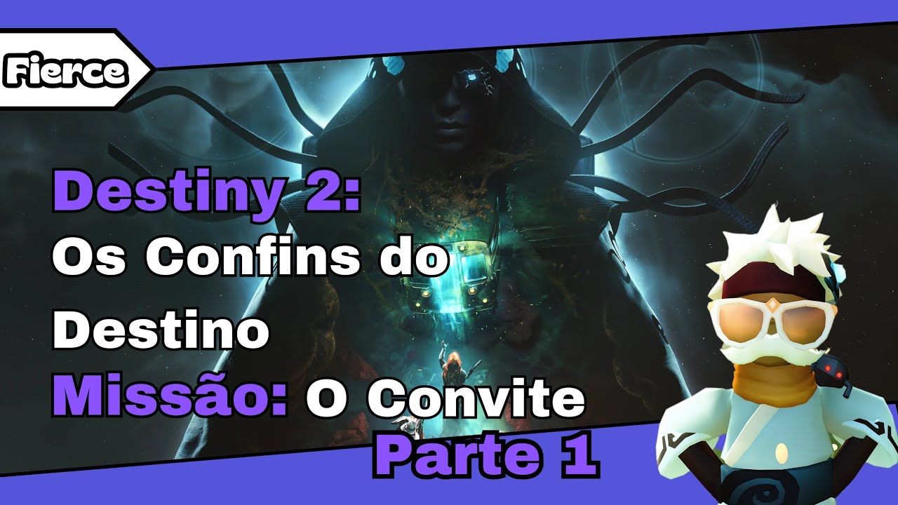 Destiny 2: Os Confins do Destino | Missão: O Convite -  Parte 1 | PT-BR | Sem Comentários 