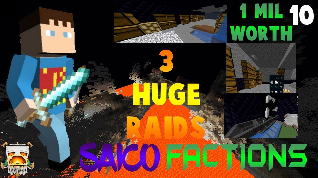 Minecraft Saico Factions /10/ TRIPLE RAIDS, 1 MILLION+ VALUE (Ghast Realm)
