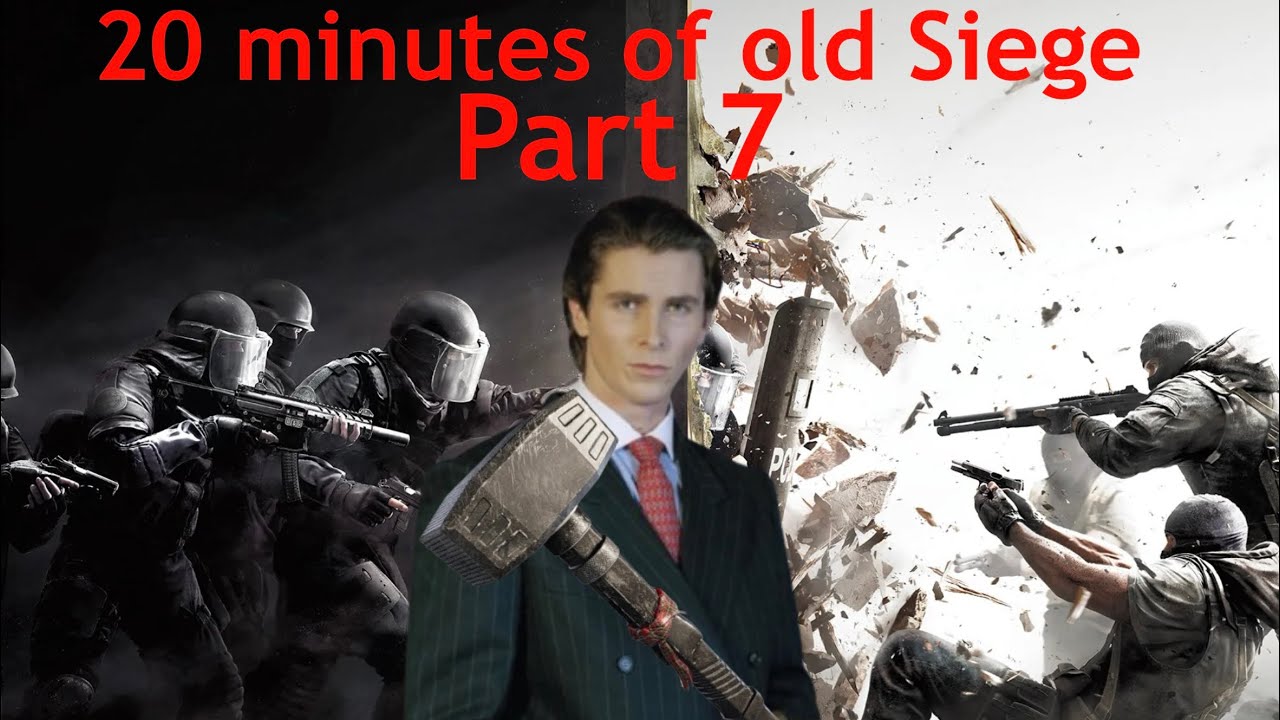 20 minutes of things you forgot about old Rainbow Six Siege narrated by Patrick Bateman Part 7