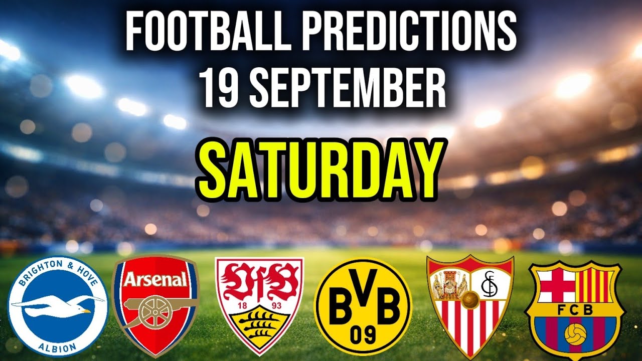 FOOTBALL PREDICTIONS TODAY 19 SEP 2026 | SPAIN LA LIGA | ENGLAND PREMIER LEAGUE | GERMANY BUNDESLIGA