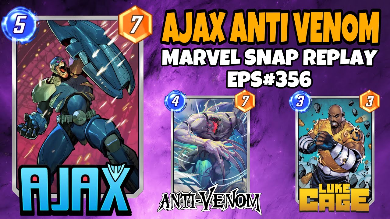 Marvel Snap Replay Episode 356 - Ajax & Anti Venom