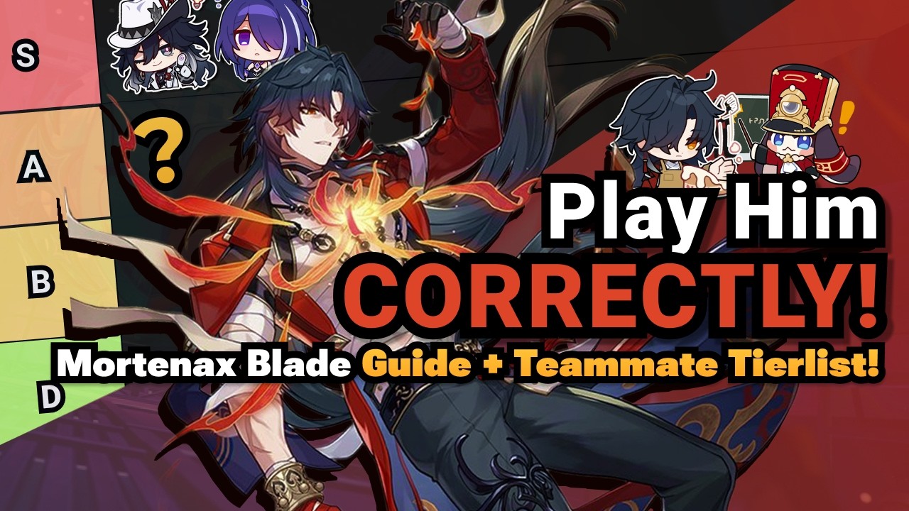 Play Him Correctly! Mortenax Blade Guide + Teammate Tier List! | Honkai Star Rail 4.3