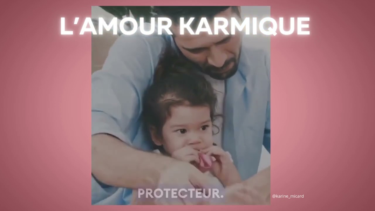 L&rsquo;amour karmique