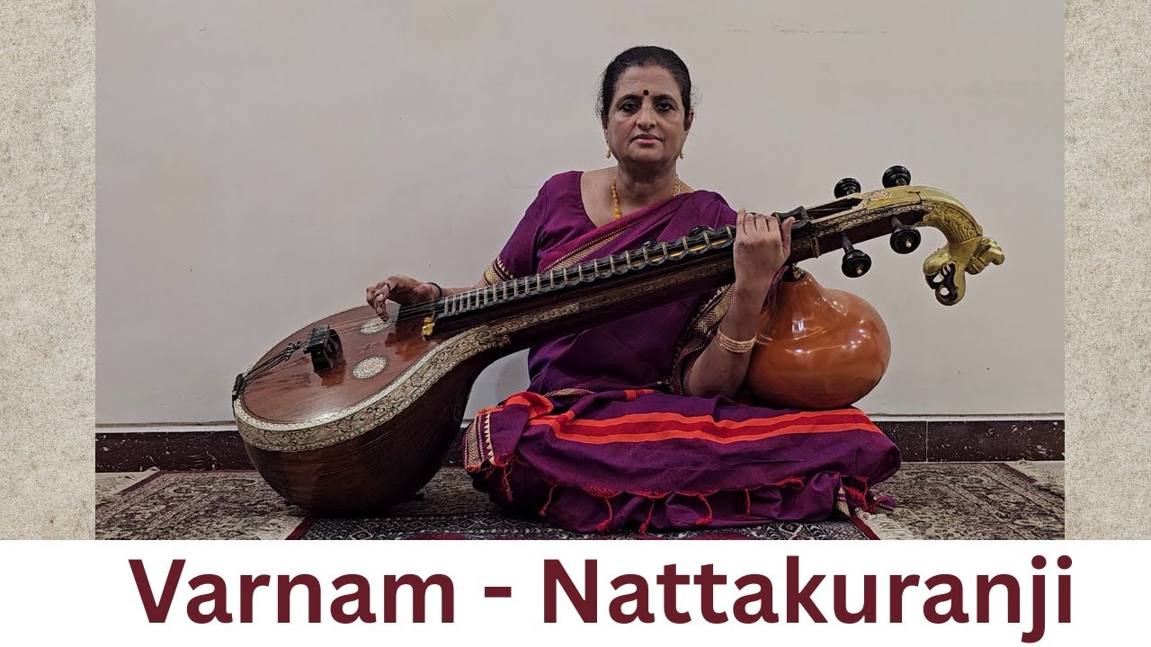 Varnam 12 | Nattakuranji | Mala Viswanathan