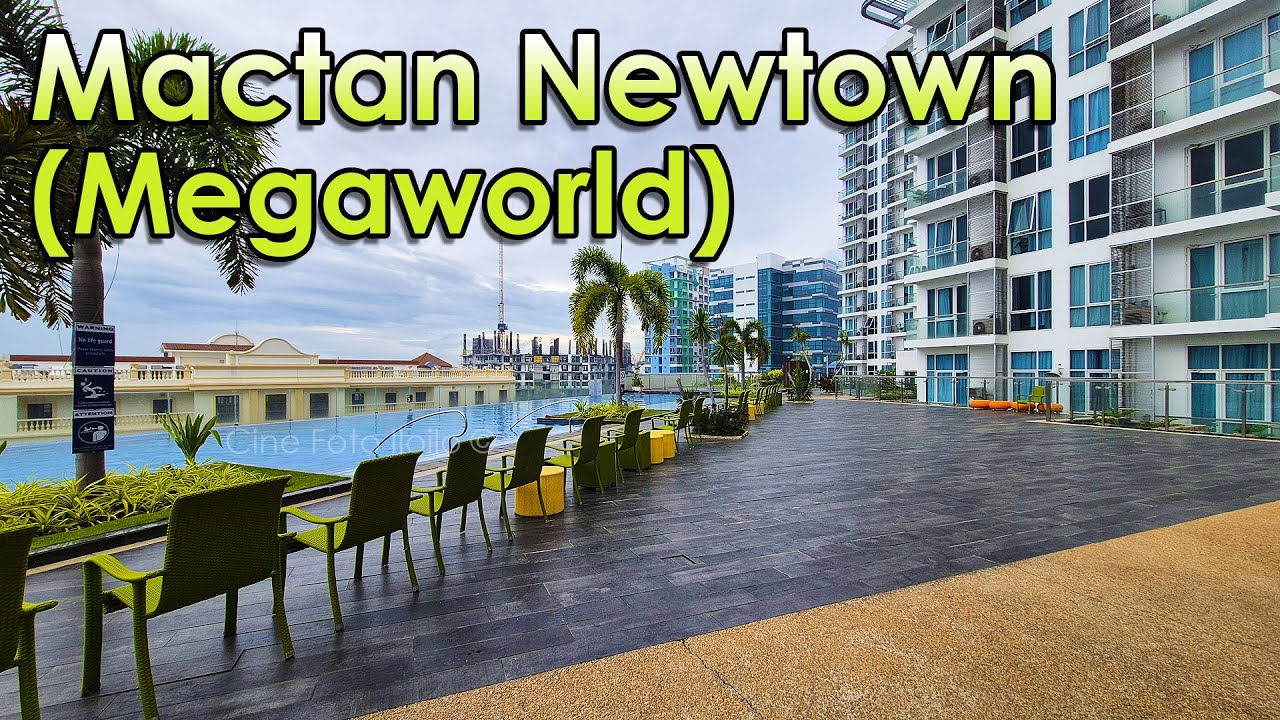 Cebu - Mactan Newtown - Quick Tour