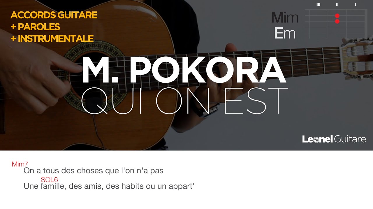 M. Pokora - Qui on est - Paroles + Accords guitare + Instrumentale