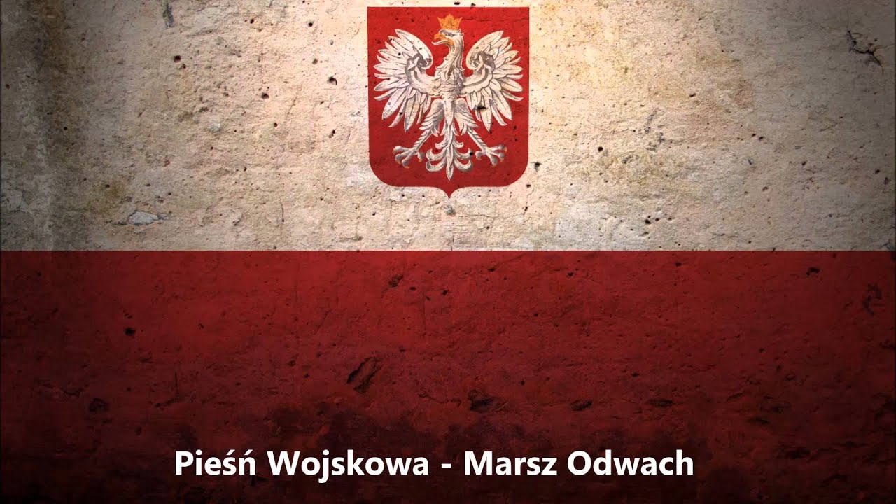Pieśń Wojskowa - Marsz Odwach