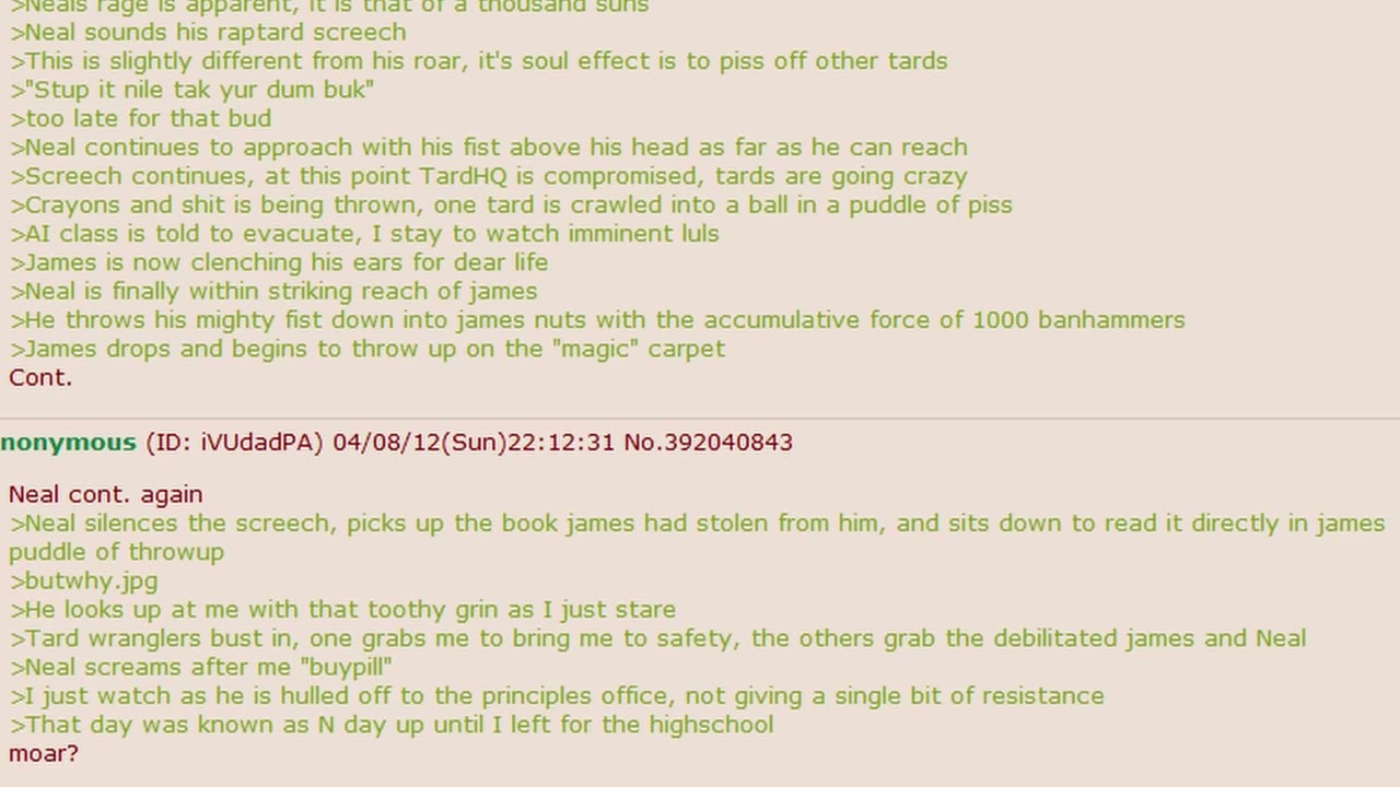 Tard Stories #3   Neal the Tard