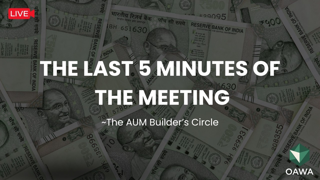 The AUM Builders Circle - The Last 5 Minutes of The Meeting