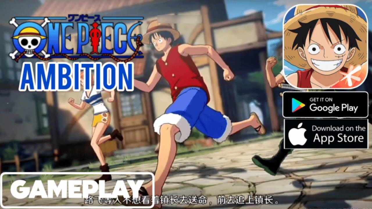 One Piece: Ambition - Official Gameplay (IOS/Android)