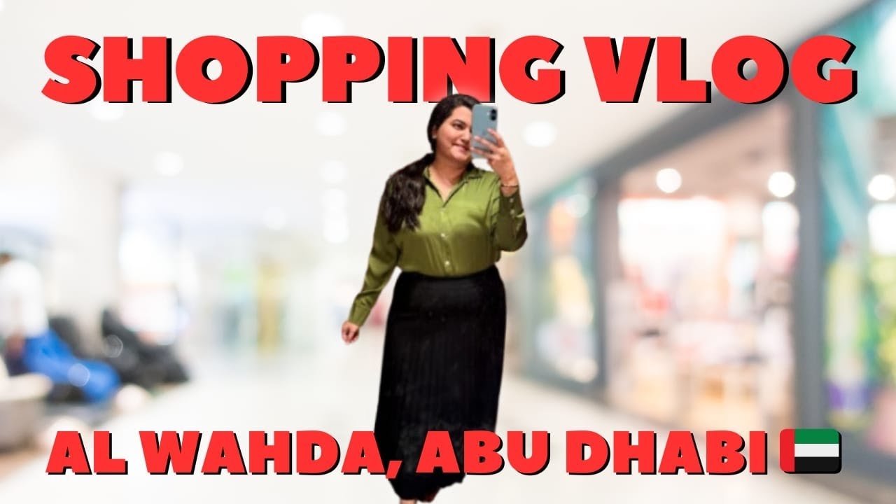 Formal wear shopping for wife at Al Wahda Mall, Abu Dhabi 🇦🇪