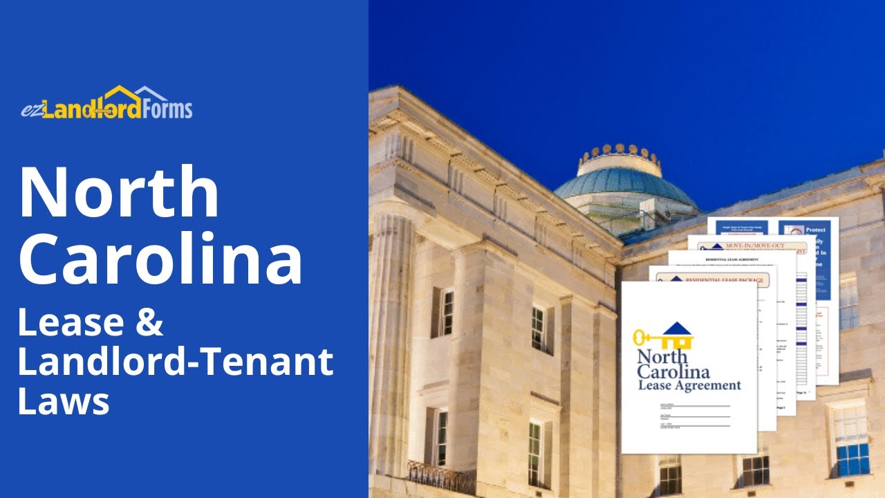 North Carolina Lease & Landlord-Tenant Laws