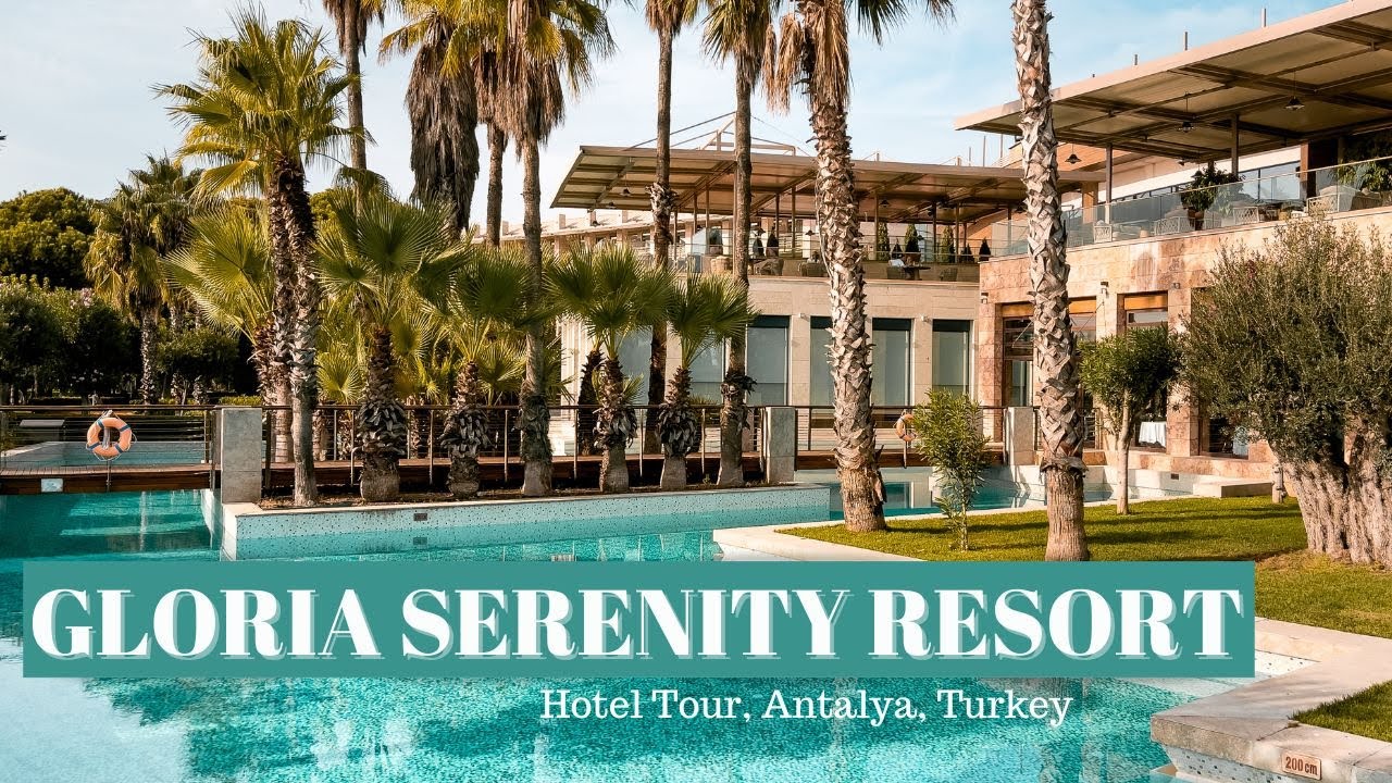 Gloria Serenity Resort in Belek, Antalya 🇹🇷 Turkey, Full Hotel Tour
