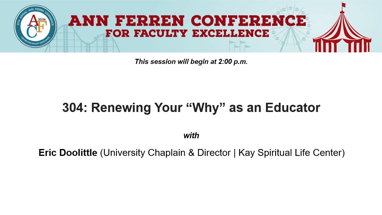 AFC 2026 Session 304: Renewing Your “Why” as an Educator