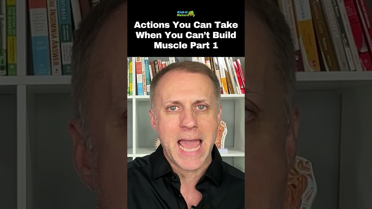 Actions You Can Take When You Can&rsquo;t Build Muscle Part 1
