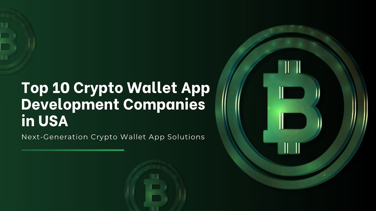 Top 10 Crypto Wallet App Development Companies in USA