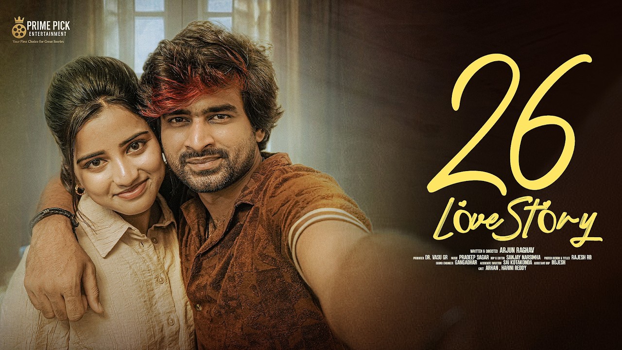 26 Love Story | Telugu 4K Short Film | 2026 | Prime Pick Entertainment