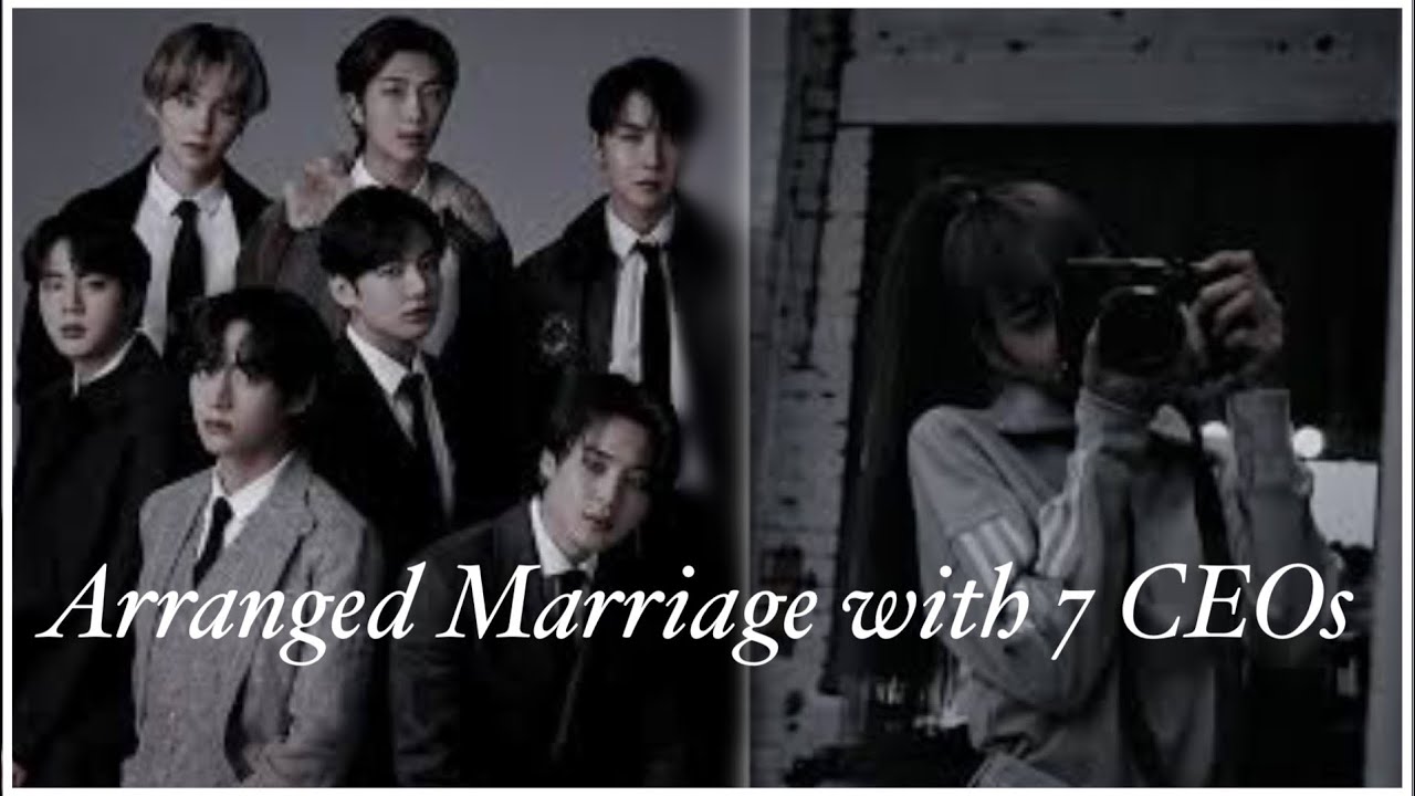 Arranged Marriage with 7 Ceos |BTS oneshot ff ot7| 2/2