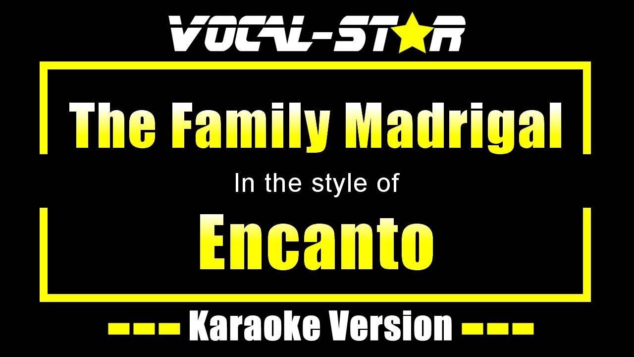 The Family Madrigal - Encanto | Karaoke Song With Lyrics