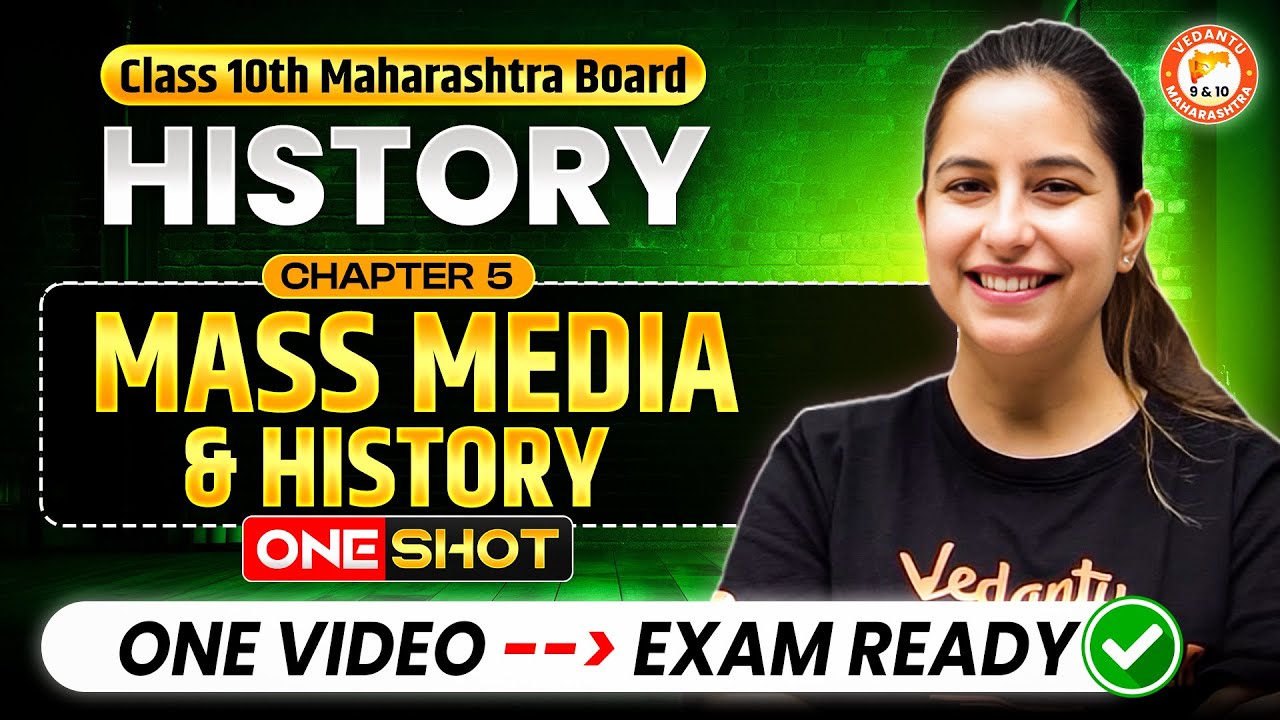 Mass Media & History Class 10th One Shot | History Chapter 5 Class 10th | MH Board | Varsha Mam