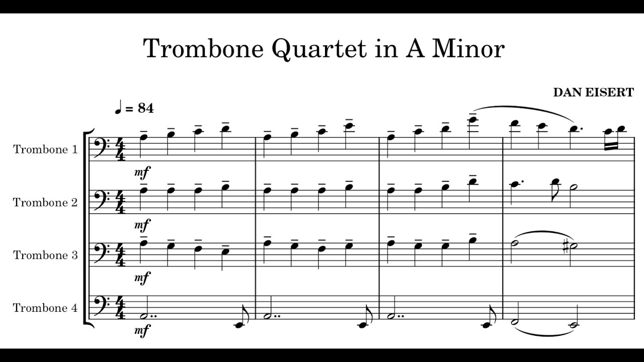 A Trombone Quartet in A Minor | MuseScore 4