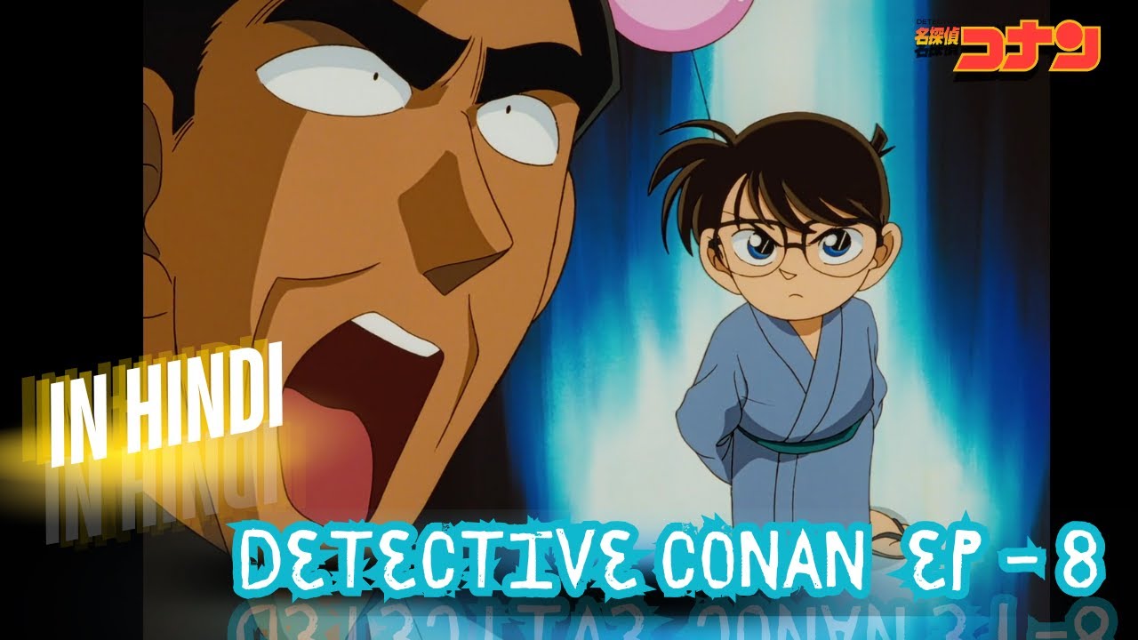 Detective Conan Episode 9 Explained In Hindi