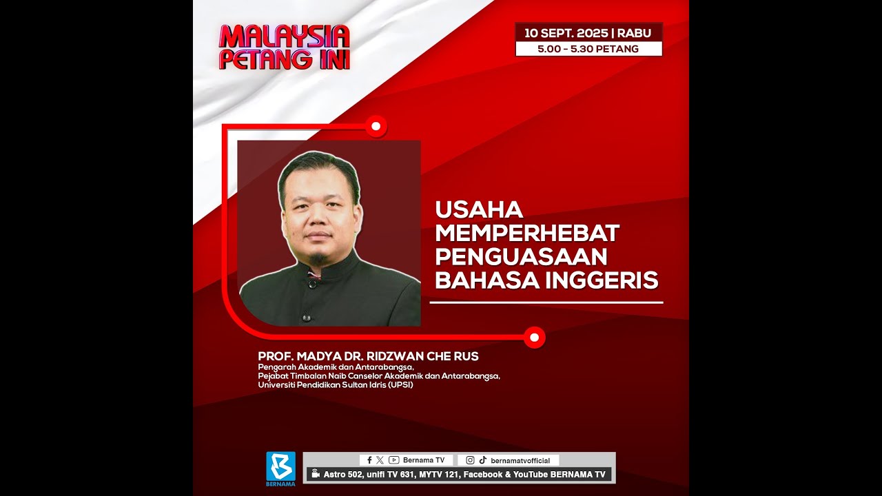(BERNAMA TV) Malaysia Petang Ini : Usaha Memperhebat Penguasaan Bahasa Inggeris