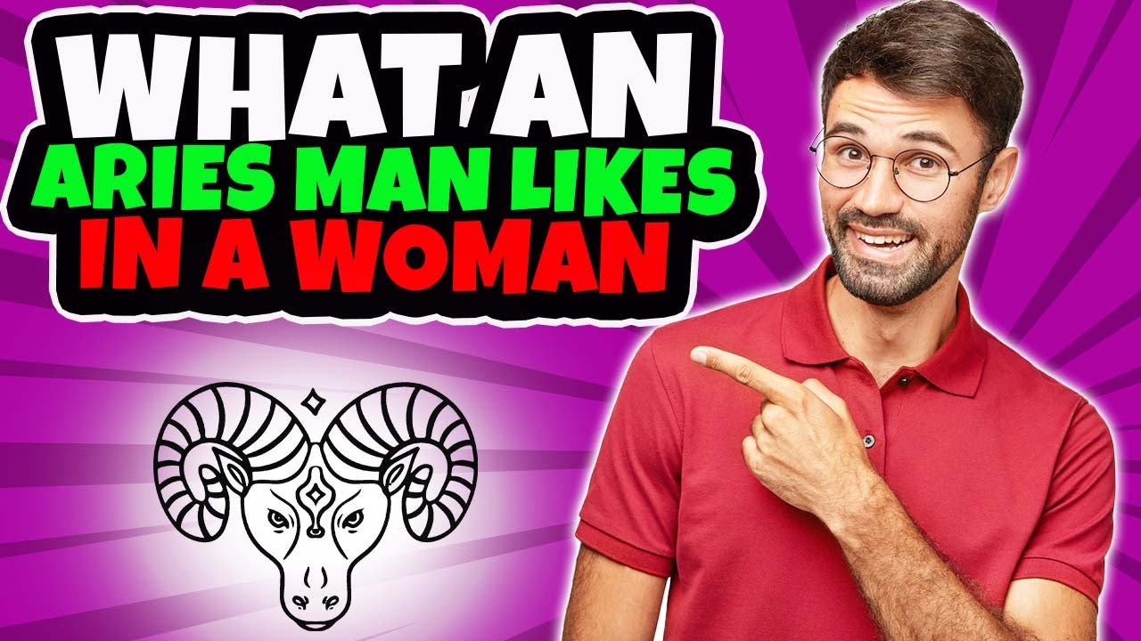 How to Attract An Aries Man 💕How to Make An Aries Man Fall In Love With You