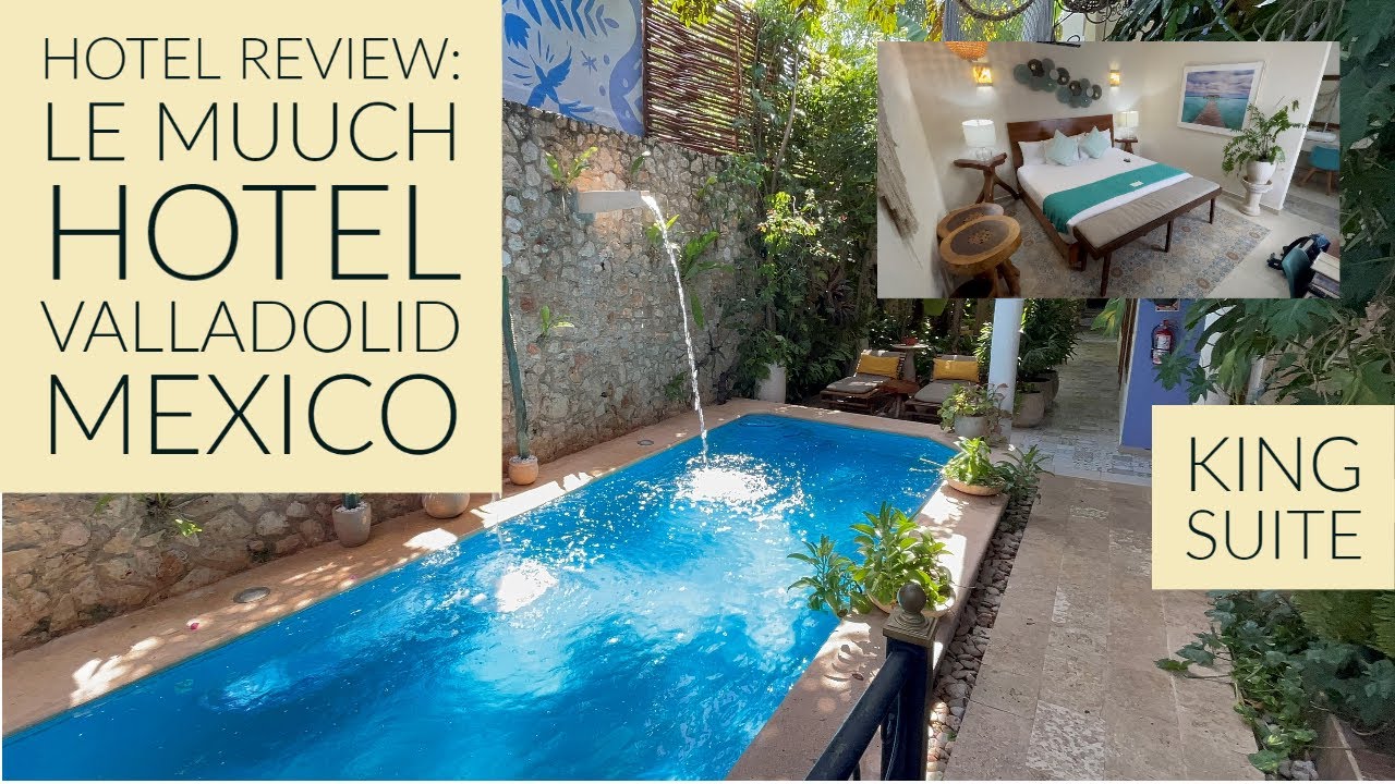HOTEL REVIEW | Le Muuch Hotel Valladolid Mexico | King Suite | GREAT BOUTIQUE HOTEL! (4K UHD)