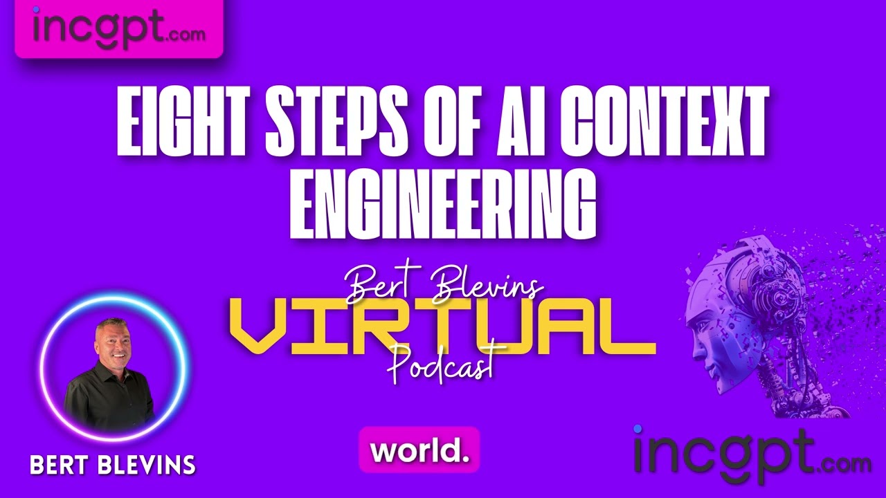 Eight Steps Of AI Context Engineering